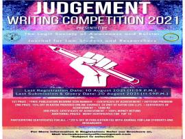 The National Judgment Writing Competition, 2021,Last Registration Date- 10 August 2021( 11:59 P.M.)