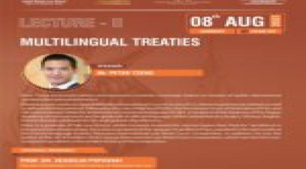 Lecture on Multilingual Treaties (International Law Lecture Series) by JSIL, JGLS [Aug 8; 7 PM]: Register Now!